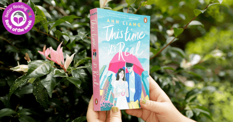 A Hilarious Romcom: Read Our Review of This Time It’s Real by Ann Liang