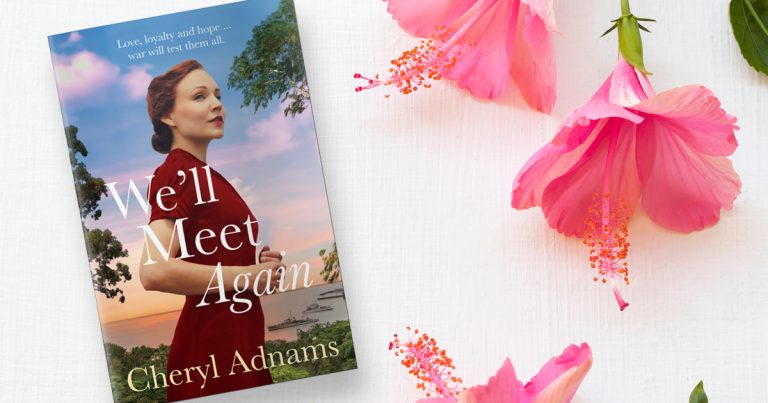 Vivid and Intense: Read an Extract from We’ll Meet Again by Cheryl Adnams