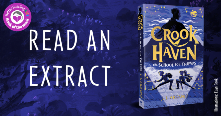 Mysterious and Unputdownable: Read an Extract from Crookhaven: The School for Thieves by J.J. Arcanjo