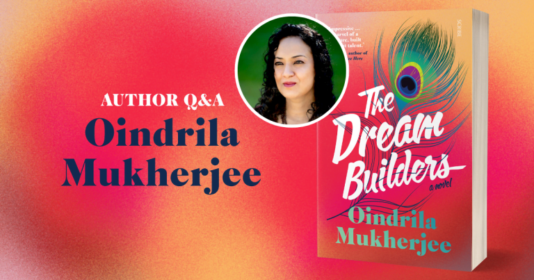 A Story of Contemporary India: Read Our Q&A with Oindrila Mukherjee, Author of The Dream Builders