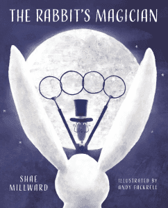 The Rabbit’s Magician