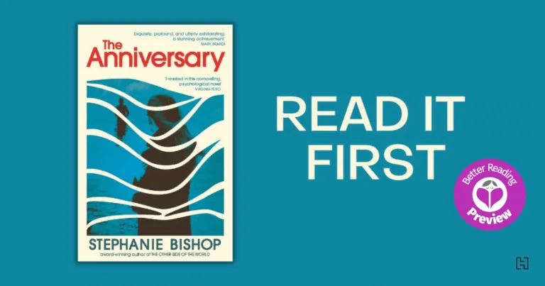 Your Preview Verdict: The Anniversary by Stephanie Bishop
