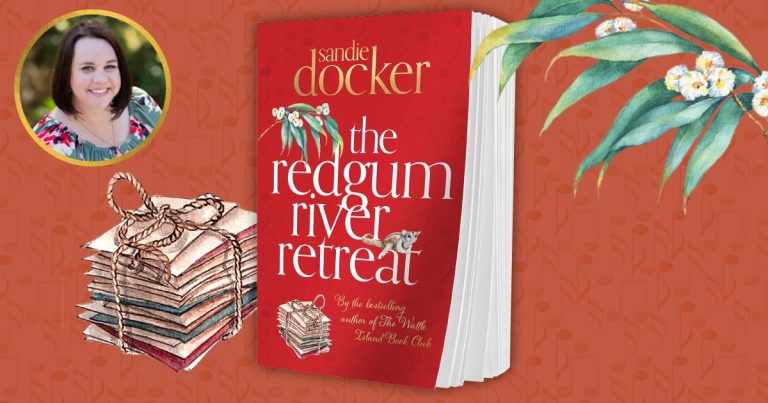 Read Our Q&A from Sandie Docker, Author of The Redgum River Retreat