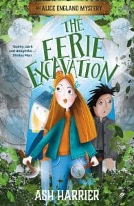 Alice England Mysteries #2: The Eerie Excavation