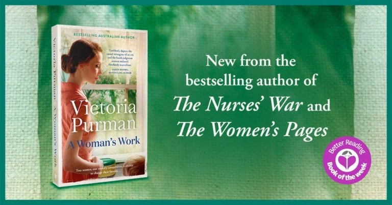 Extraordinary Lives of Ordinary Women: Read Our Review of A Woman’s Work by Victoria Purman