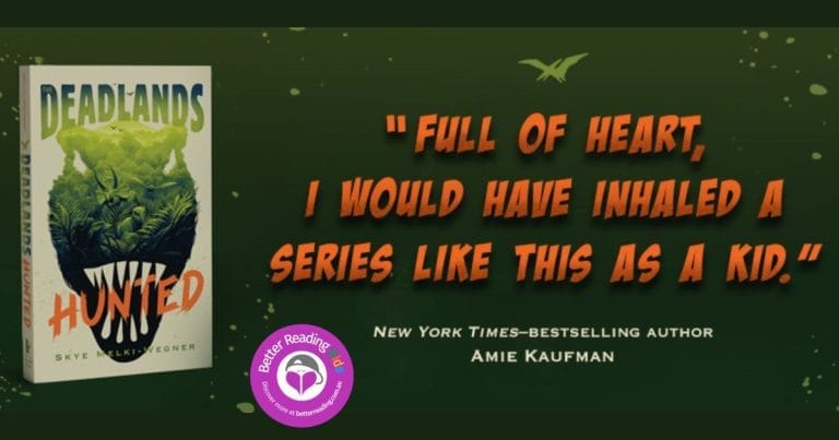 A Dinosaur Adventure: Read Our Review of The Deadlands #1: Hunted by Skye Melki-Wegner