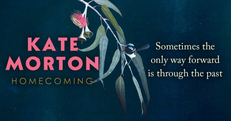 Shocking Crime and a Spellbinding Tale: Read Our Review of Homecoming by Kate Morton