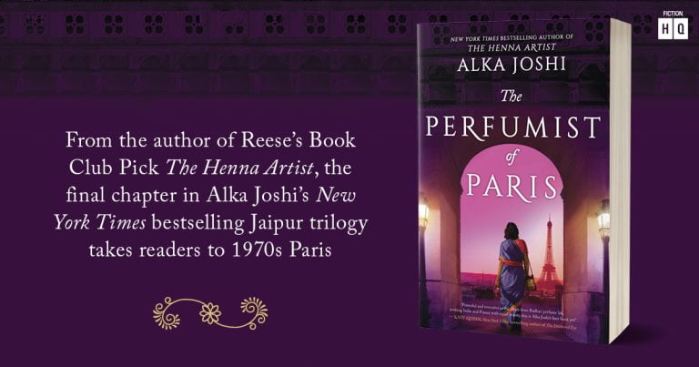 Heady, Intoxicating and Enticing: Read Our Review of The Perfumist of Paris by Alka Joshi