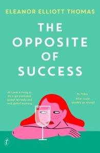 The Opposite of Success