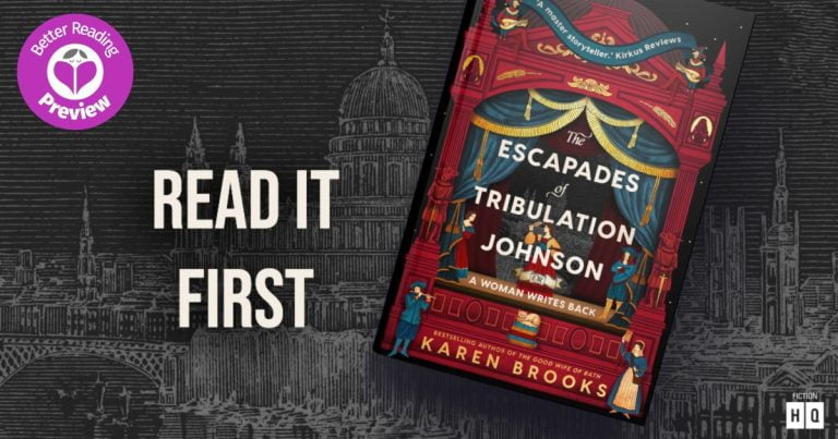 Better Reading Preview: The Escapades of Tribulation Johnson by Karen Brooks