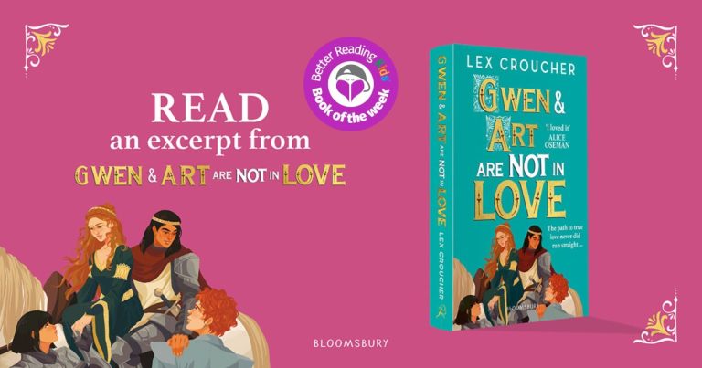 Queer Joy, Teen Angst and Camelot: Read an Extract from Gwen and Art Are Not in Love by Lex Croucher