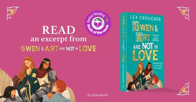 Queer Joy, Teen Angst and Camelot: Read an Extract from Gwen and Art Are Not in Love by Lex Croucher