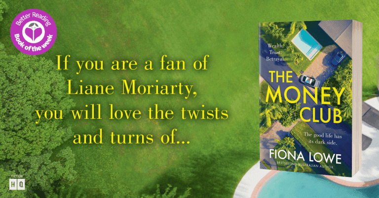 Morals, Greed and Reinvention: Read an Extract from The Money Club by Fiona Lowe
