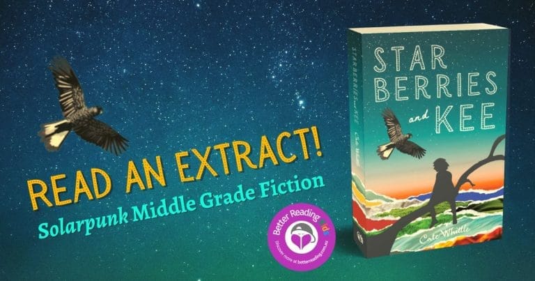 Friendship and Community: Read an Extract from Starberries and Kee by Cate Whittle