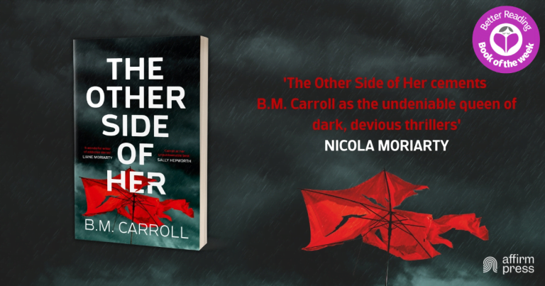 Ordinary People Cracking Under Pressure: Read Our Review of The Other Side of Her by B.M. Carroll