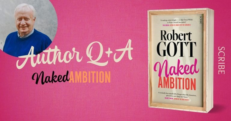 Q&A: Robert Gott, Author of Naked Ambition