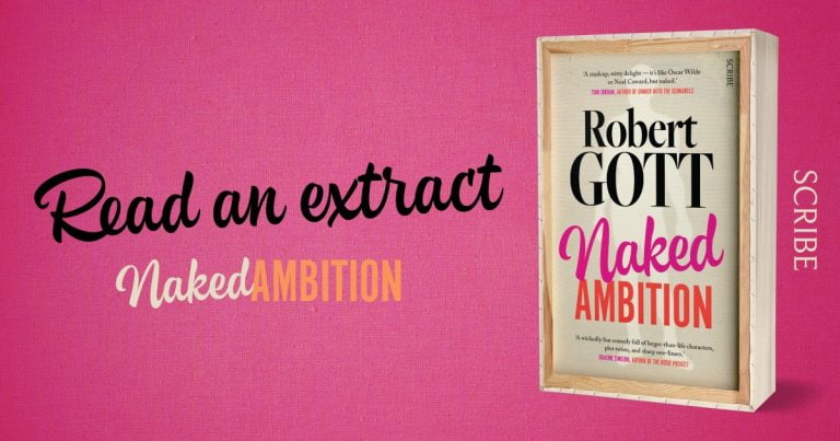 A Contemporary Satire: Read an Extract from Naked Ambition by Robert Gott