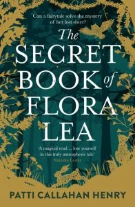 The Secret Book Of Flora Lea