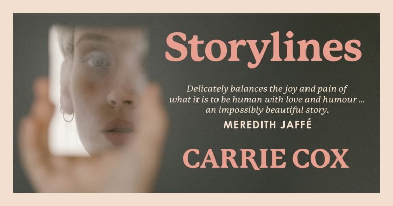 Insightful, Wise and Moving: Read an Extract from Storylines by Carrie Cox