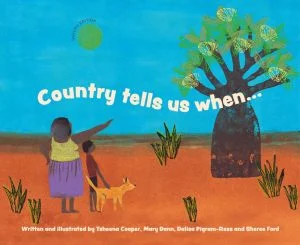 Country Tells Us When... (Yawuru Edition)