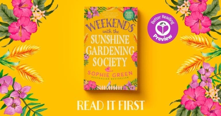 Better Reading Preview: Weekends with the Sunshine Gardening Society by Sophie Green