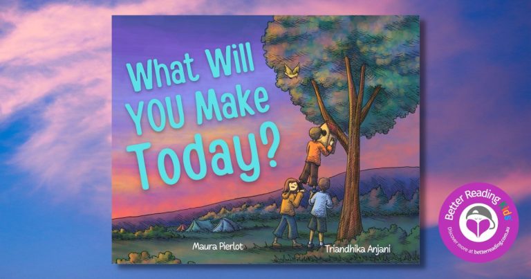 The World is Your Oyster: Read Our Review of What Will You Make Today? by Maura Pierlot, illustrated by Triandhika Anjani