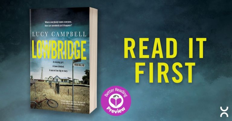 Better Reading Preview: Lowbridge by Lucy Campbell