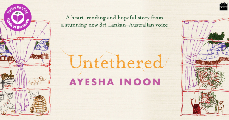 The Uncertainty and Freedom of Starting Anew: Read an Extract from Untethered by Ayesha Inoon