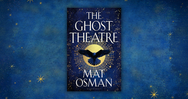 Utterly and Theatrically Transporting: Read Our Review of The Ghost Theatre by Mat Osman