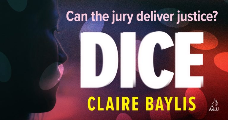 A Compelling Courtroom Drama: Read an Extract from Dice by Claire Baylis