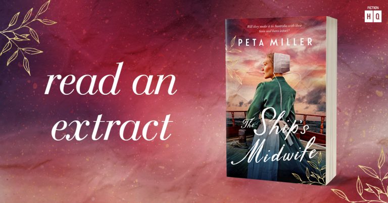 A Story of Love, Loss and Hope: Read an Extract from The Ship’s Midwife by Peta Miller