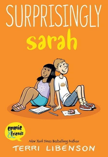 Emmie & Friends #7: Surprisingly Sarah