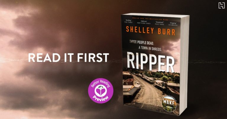 Better Reading Preview: Ripper by Shelley Burr