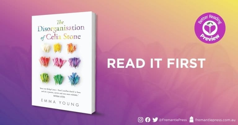 Better Reading Preview: The Disorganisation of Celia Stone by Emma Young