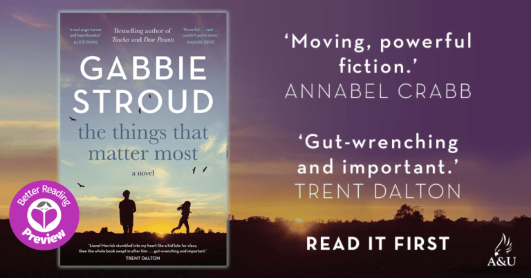 Your Preview Verdict: The Things That Matter Most by Gabbie Stroud