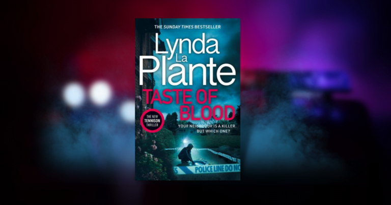 Which Neighbour is a Killer? Read an Extract from Taste of Blood by Lynda La Plante