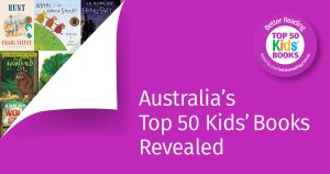 BREAKING NEWS: Announcing Better Reading’s 2023 Top 50 Kids’ Books!