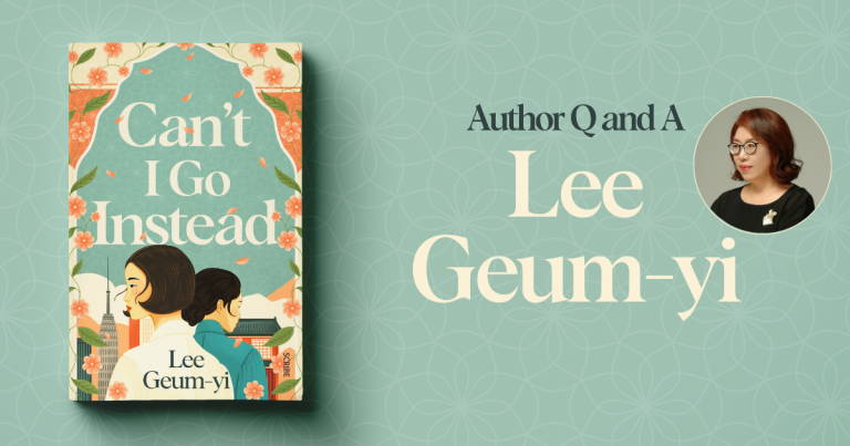Q&A: Lee Geum-yi, Author of Can’t I Go Instead