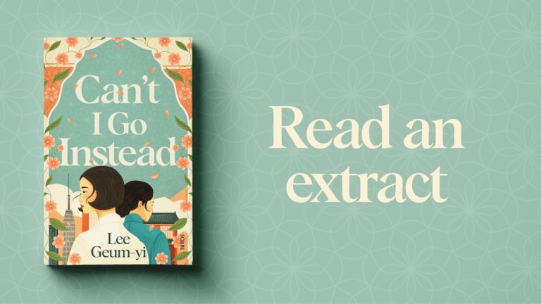 Entangled Through Love and War: Read an Extract from Can’t I Go Instead by Lee Geum-yi
