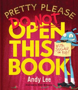 Do Not Open This Book (Pretty Please)
