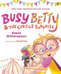 Busy Betty & The Circus Surprise