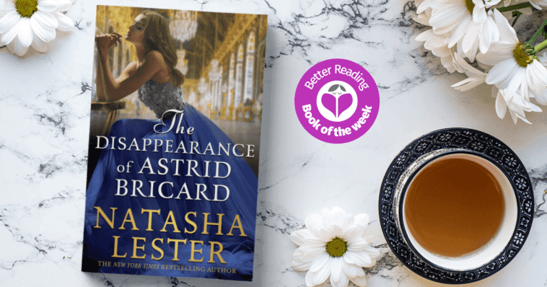 Glitz, Glamour and Feminism: Read Our Review of The Disappearance of Astrid Bricard by Natasha Lester
