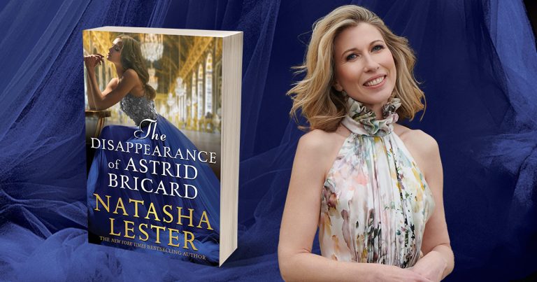 Q&A: Natasha Lester, Author of The Disappearance of Astrid Bricard