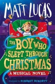 The Boy Who Slept Through Christmas