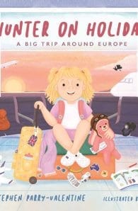 Hunter on Holiday: A Big Trip Around Europe