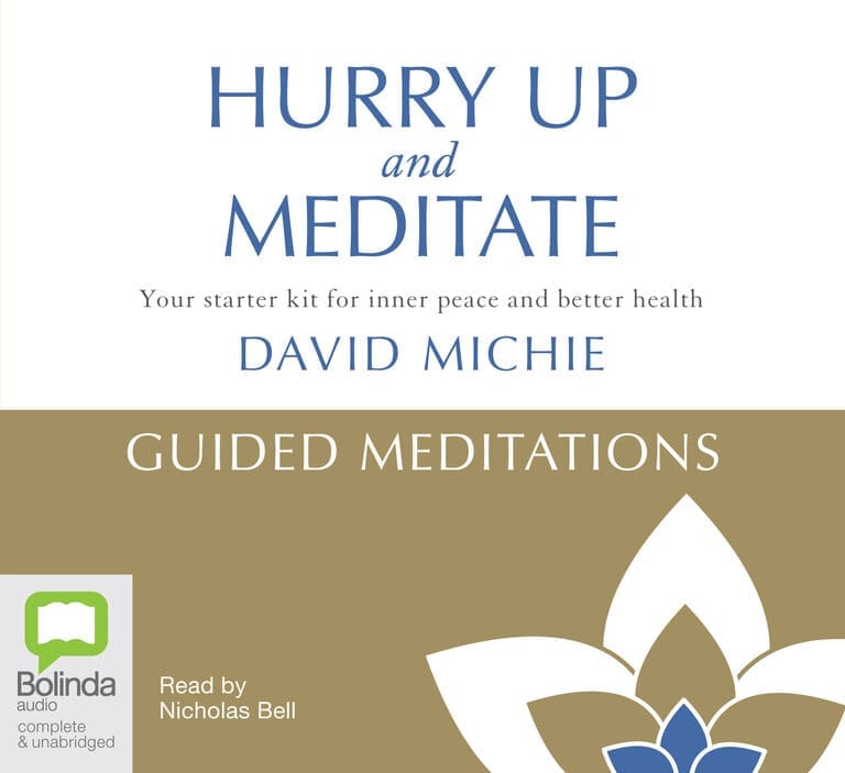 Hurry Up and Meditate - Guided Meditations