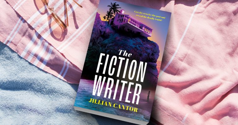 A Gripping Page-Turner: Read Our Review of The Fiction Writer by Jillian Cantor