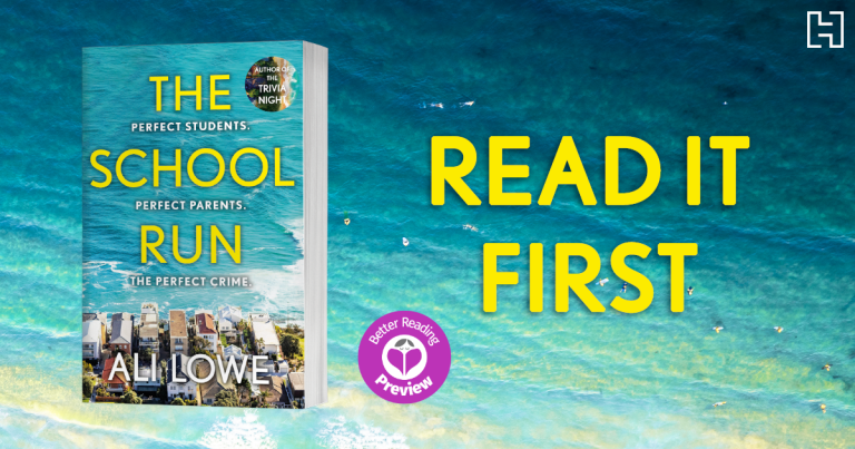 Better Reading Preview: The School Run by Ali Lowe