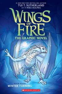 Wings of Fire Graphic Novel #7: Winter Turning