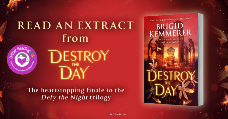 The Thrilling Conclusion: Read an Extract from Destroy the Day by Brigid Kemmerer